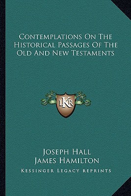 Contemplations On The Historical Passages Of Th... 1163310018 Book Cover