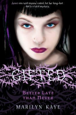 Gifted: Better Late than Never 0753416506 Book Cover