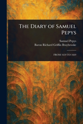 The Diary of Samuel Pepys 1023126524 Book Cover