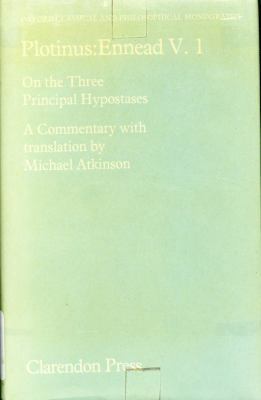 Plotinus: Ennead V. 1 on the Three Principal Hy... 0198147198 Book Cover