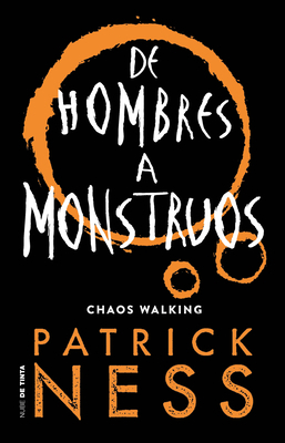de Hombres a Monstruos / Monsters of Men [Spanish] 6073182406 Book Cover