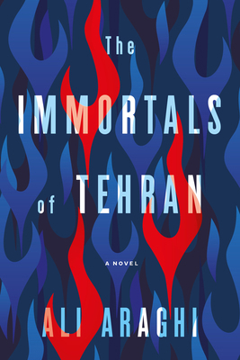 The Immortals of Tehran 1612199070 Book Cover