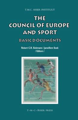 The Council of Europe and Sport: Basic Documents 9067042390 Book Cover