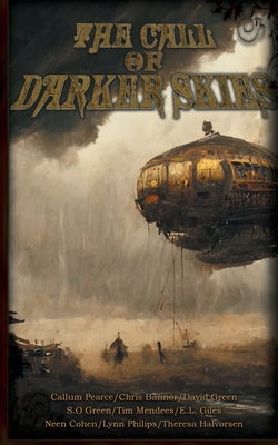 The Call of Darker Skies 9189853156 Book Cover