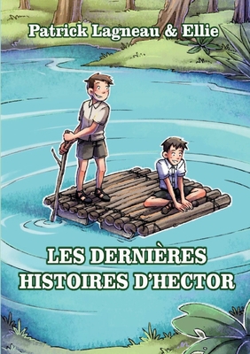 Les dernières histoires d'Hector [French] 2322482722 Book Cover