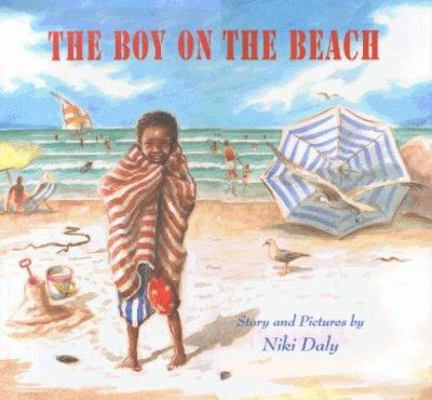 The Boy on the Beach 0689821751 Book Cover