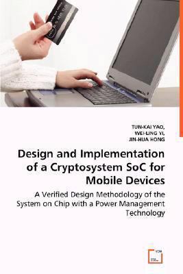 Design and Implementation of a Cryptosystem SoC... 3639012062 Book Cover