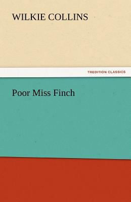 Poor Miss Finch 3842452675 Book Cover