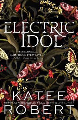 Electric Idol: A Divinely Dark Romance Retellin... 1464228264 Book Cover