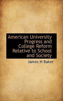 American University Progress and College Reform... 1116298368 Book Cover