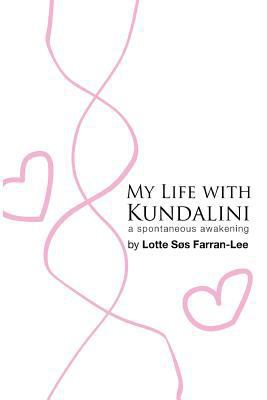 My life with Kundalini 8799843056 Book Cover