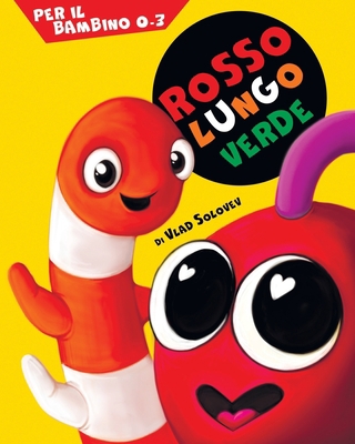 Rosso Lungo Verde [Italian] B0B4KXZXQ9 Book Cover