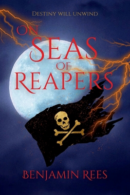 On Seas of Reapers 173840921X Book Cover