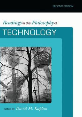 Readings in the Philosophy of Technology 0742564010 Book Cover