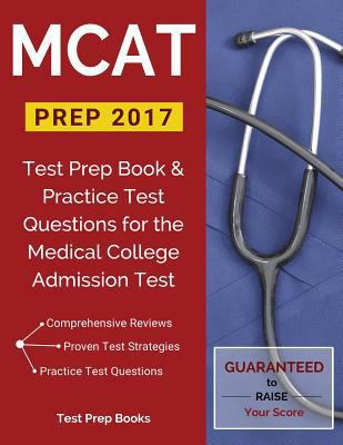 MCAT Prep 2017: Test Prep Book & Practice Test ... 1628454393 Book Cover
