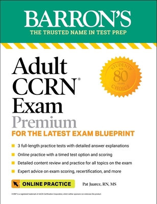 Adult Ccrn Exam Premium: Study Guide for the La... 1506284809 Book Cover