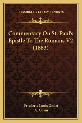 Commentary On St. Paul's Epistle To The Romans ... 1165385414 Book Cover