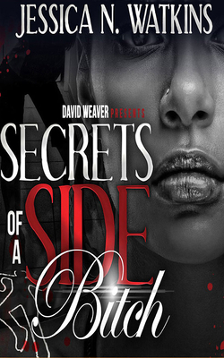 Secrets of a Side Bitch 1721343628 Book Cover