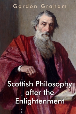 Scottish Philosophy After the Enlightenment 1399500902 Book Cover