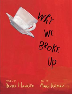 Why We Broke Up 1742970974 Book Cover