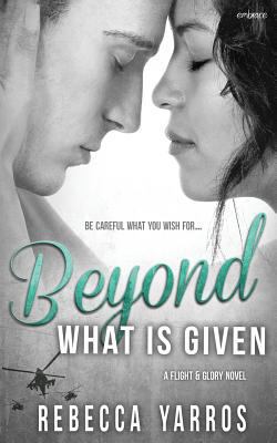 Beyond What is Given 1682811948 Book Cover