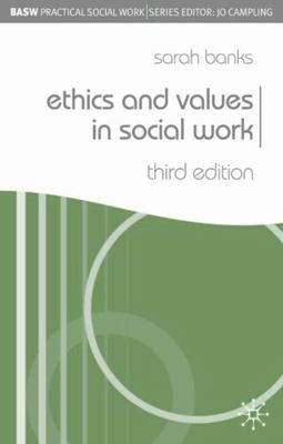 Ethics and Values in Social Work 140399420X Book Cover