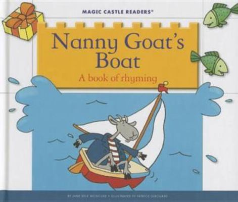 Nanny Goat's Boat: A Book of Rhyming 1623235677 Book Cover