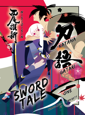 Katanagatari 1: Sword Tale 1947194321 Book Cover