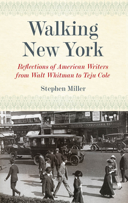 Walking New York: Reflections of American Write... 0823263150 Book Cover