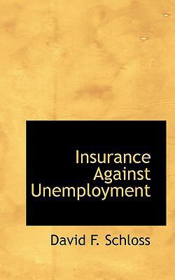 Insurance Against Unemployment 1110483643 Book Cover