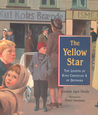 The Yellow Star: The Legend of King Christian X... 1561452084 Book Cover