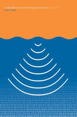 Underwater Acoustic Modelling and Simulation 0419262202 Book Cover