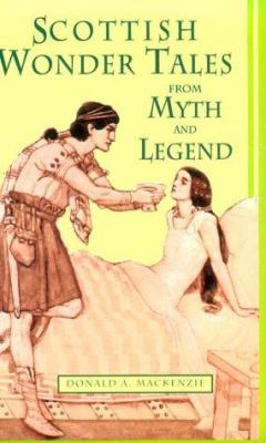 Scottish Wonder Tales from Myth and Legend 0486296776 Book Cover