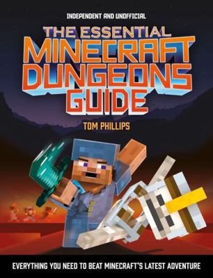 The Essential Minecraft Dungeons Guide (Indepen... 1839350431 Book Cover