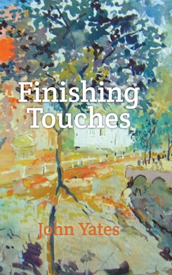 Finishing Touches 1803695447 Book Cover