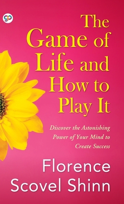 The Game of Life and How to Play It 9388118316 Book Cover