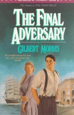 The Final Adversary 1556612613 Book Cover