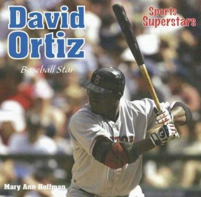 David Ortiz: Baseball Star 1404235345 Book Cover