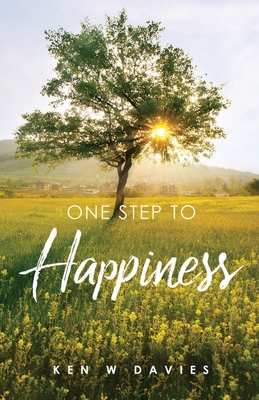 One Step to Happiness 1637675305 Book Cover
