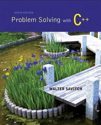 Problem Solving with C++ (9th Edition) 0133591743 Book Cover