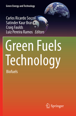 Green Fuels Technology: Biofuels 3319807498 Book Cover