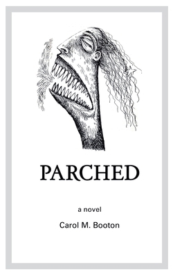 Parched B0GQD3XTCD Book Cover