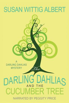 The Darling Dahlias and the Cucumber Tree / UNA... B005H8D9BC Book Cover