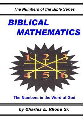 Biblical Mathematics 0970256930 Book Cover