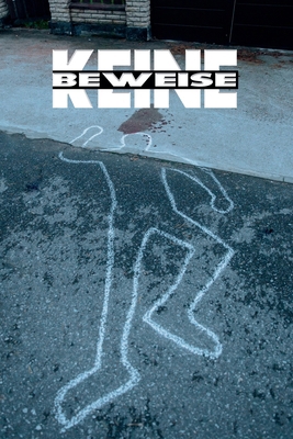 Keine Beweise [German] B0F6T9BM5N Book Cover