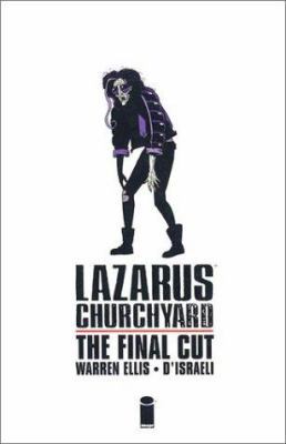 Lazarus Churchyard: The Final Cut 1582401802 Book Cover