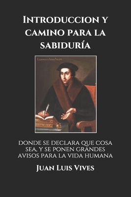 Introduccion y camino para la sabidur?a: donde ... [Spanish] B08KG6QHXT Book Cover