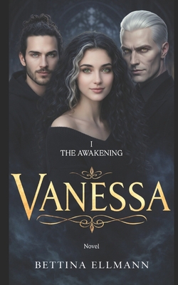 Vanessa: The awakening B0GQYGH3X8 Book Cover
