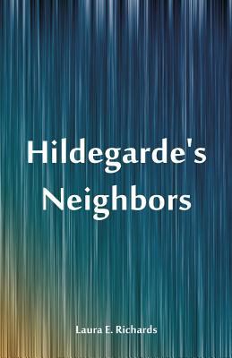 Hildegarde's Neighbors 9352974131 Book Cover