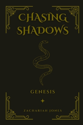 Chasing Shadows: Genesis B0B6TQ5RLG Book Cover